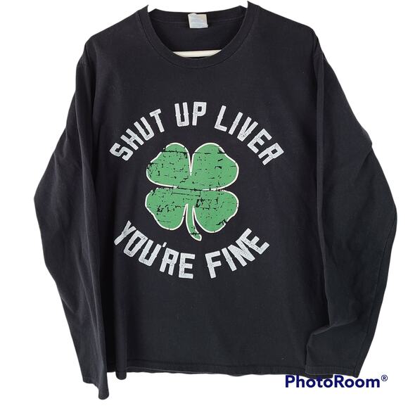 St. Patrick's Day black green long sleeve tee shirt Shut up liver, Large - Picture 1 of 3